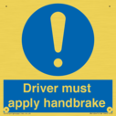 driver-must-apply-handbrake-mandatory-sign~